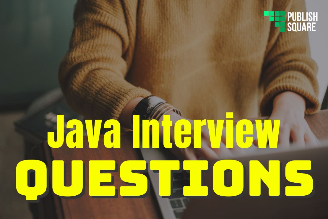 Java Interview Questions