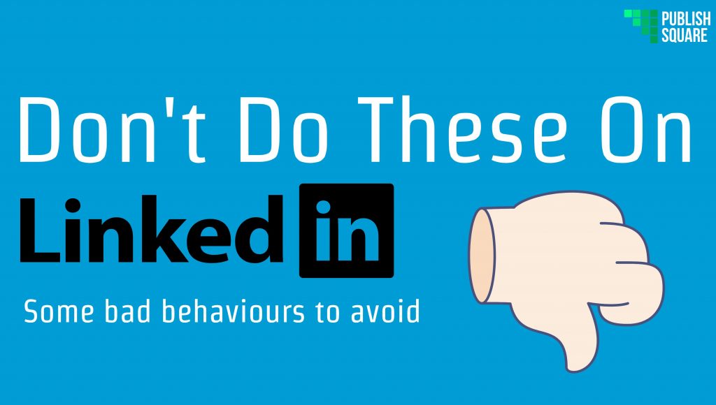 Is LinkedIn Still The Best Way To Find A Job? Don't Do These On LinkedIn