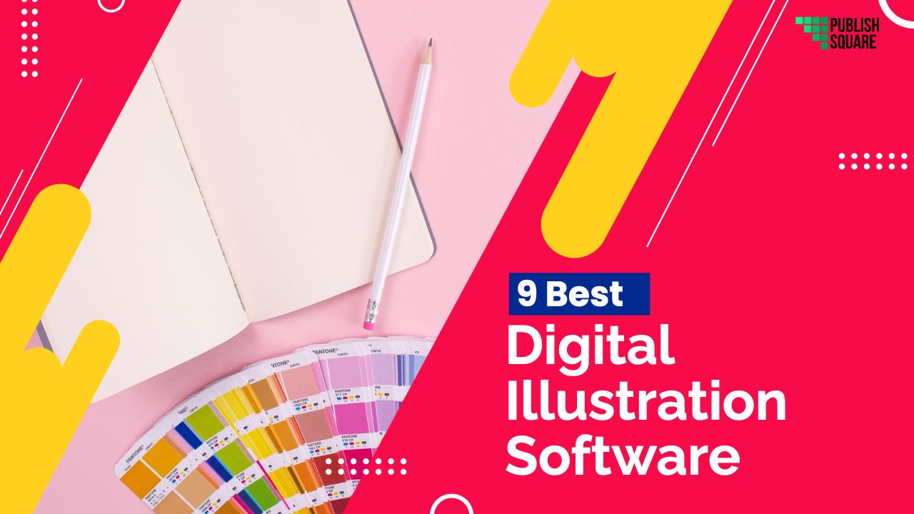 9 Best Digital Illustration Software