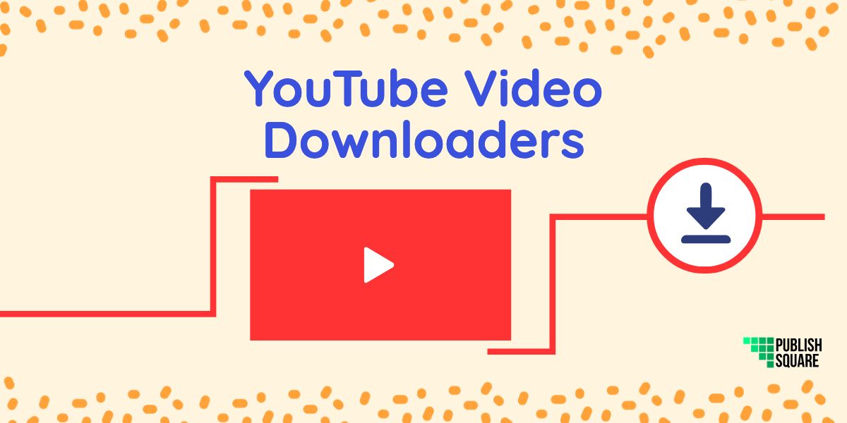 YouTube Video Downloaders