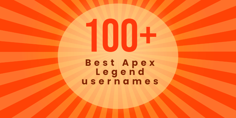 best Apex Legends username
