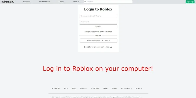 Open Roblox on your PC.
